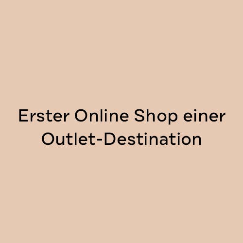Erster Online Shop einer Outlet-Destination