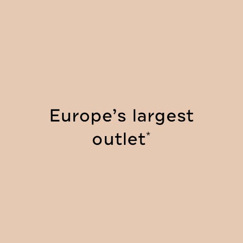 Europas größtes Outlet