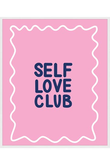 ANY IMAGE Wall Art Self Love Club