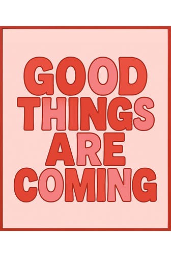 ANY IMAGE Wall Art Good Things