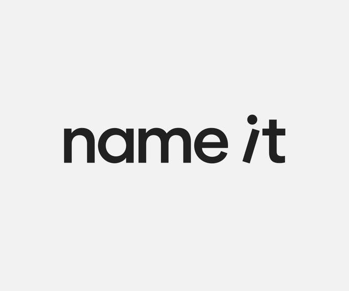 NAME IT